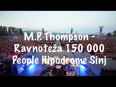 M.P. Thompson - Ravnoteža | Hipodrom Sinj Drum Cam