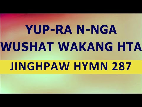 YUP-RA N-NGA, WUSHAT WAKANG HTA