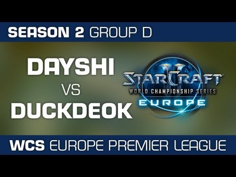 Dayshi vs. duckdeok - Group D Ro32 - WCS European Premier League - StarCraft 2