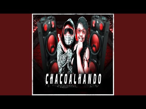 Chacoalhando