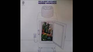 HERBIE HANCOCK  -  FAT ALBERT ROTUNDA  -  LIL' BROTHER