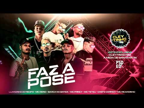 MC REINO, CHEFE CORINGA, MC PRINCY, BARCA, LUANZINHO DO RECIFE, MC RICARDINHO, MC TETEU - FAZ A POSE
