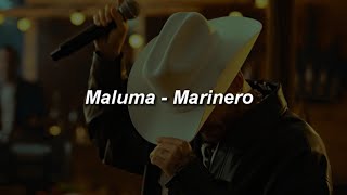 Maluma - Marinero 💔|| LETRA