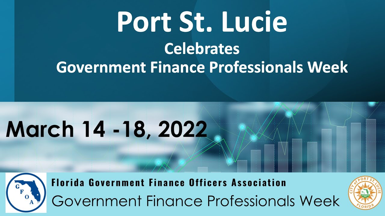City of Port St. Lucie celebrates Government Finance Professionals Week