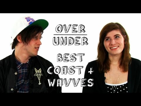 Best Coast & Wavves - Over / Under
