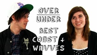 Best Coast & Wavves - Over / Under