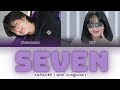Seven Karaoke | Jungkook (정국) | Duet with Colour coded Lyrics