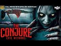 THE CONJURE EVIL RETURNS Full Hollywood Horror Movie With English Subtitles Jasmin Free Movies
