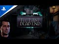 The Last Dead End - Launch Trailer | PS4