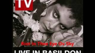 Psychic TV Riot In Thee Eye Ov Sky - Live In Basildon