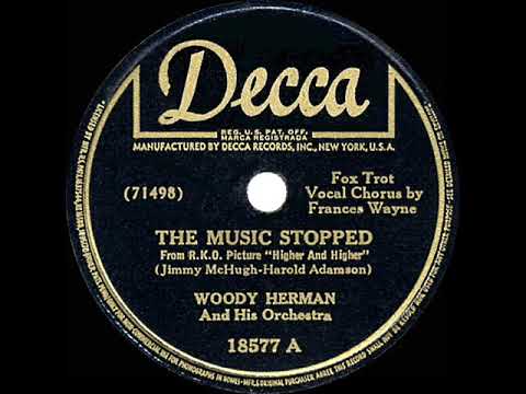 1944 HITS ARCHIVE: The Music Stopped - Woody Herman (Frances Wayne, vocal)