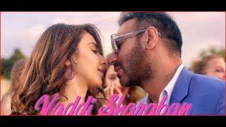 De De Pyaar De | Vaddi Sharaban | Ajay Devgn, Rakul, Tabu | Sunidhi, Navraj | Vipin Patwa | Kumaar