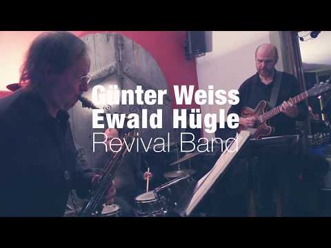 Günter Weiss - Ewald Hügle Revival Band