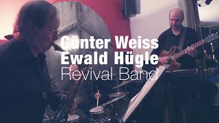 Günter Weiss - Ewald Hügle Revival Band