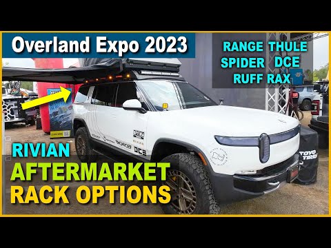 NEW Aftermarket Rooftop and Bed RACK Options for The Rivian R1T AND R1S (Overland Expo 2023)