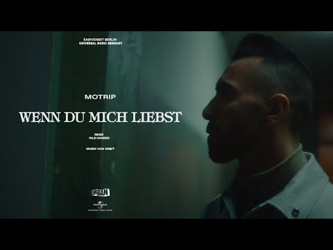 MoTrip - Wenn du mich liebst (prod. by orbit) [offizielles Musikvideo]
