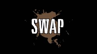 SWAP - GO AND GET IT