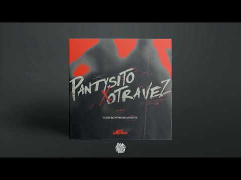 Pantysito Otra Vez (Yourboyfriend Mashup)- Feid x Alejo x Robi, J Balvin, Zion y Lenox