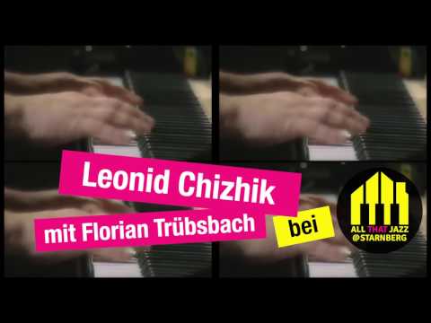 Leonid Chizhik mit Florian Trübsbach | ALL THAT JAZZ @ Starnberg