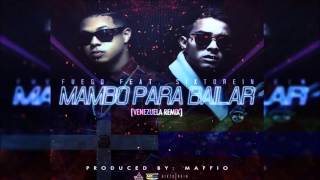 Fuego Ft. Sixto Rein - Mambo Para Bailar (Venezuela Remix)