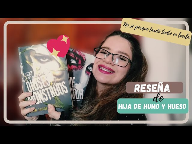 Vídeo relacionado con Hija de humo y hueso: Hija de humo y hueso 1