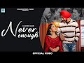 Never Enough : (Official Video) Kulwinder Gharu | Insane record's | New Romantic Punjabi Song 2023