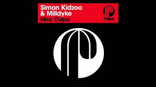 Simon Kidzoo & Milldyke – Mea Culpa (Original Mix)
