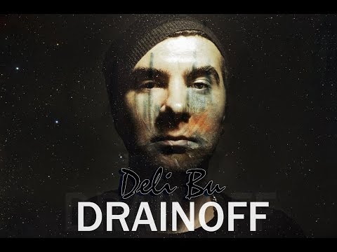 Drainoff - Deli Bu (Official Audio)