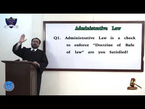 Administrative Law LLB Part-III Lecture-5