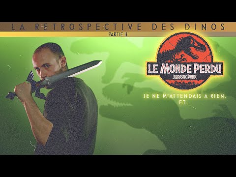 La Pièce Du Fond - Rétrospective des Dinos #2 - LE MONDE PERDU