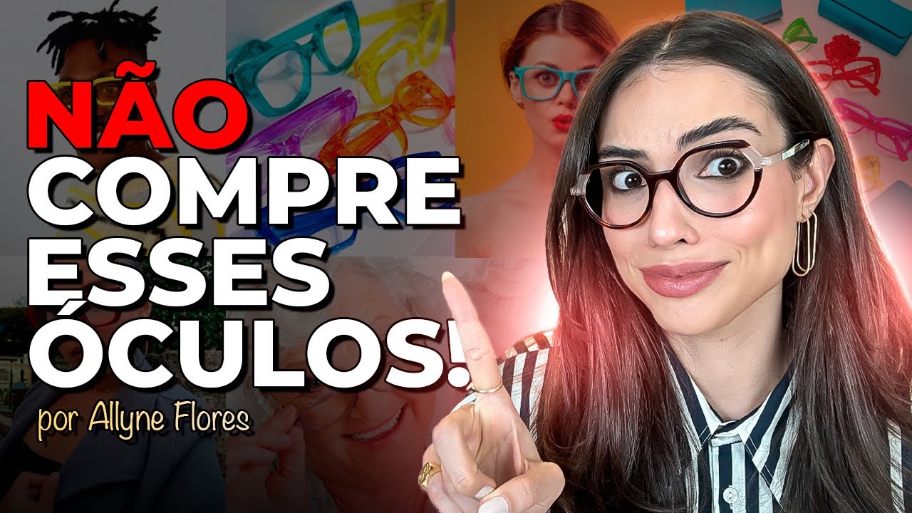 5 ÓCULOS QUE VOCÊ NÃO DEVE COMPRAR! DICAS PARA NÃO ERRAR MAIS