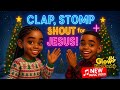 Clap Stomp Shout For Jesus Afrobeat Christmas Christian Kids Worship Song