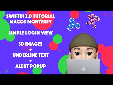 SwiftUI 3.0 Tutorial - MacOS Development - Simple Login UI + 3D Images + AlertViews