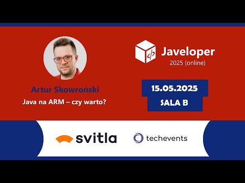 Java na ARM – czy warto? - Artur Skowroński