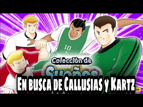 En busca de Callusias Dream Collection  gasto 100DB por él | Captain Tsubasa Dream Team
