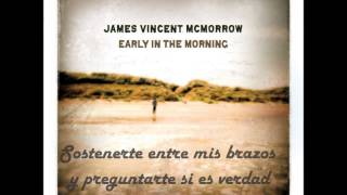 If I Had A Boat - James Vicent McMorrow (Subtitulado en español)