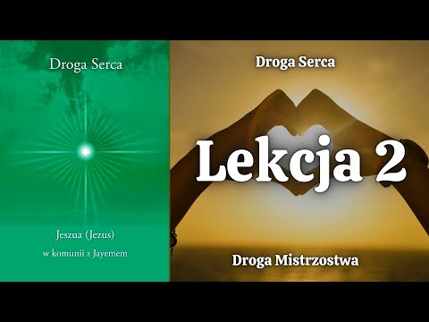 ❤️🎤 Droga Serca - Lekcja 2 | Droga Mistrzostwa