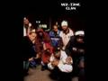 Wu Tang Clan- Careful (Click, Click)