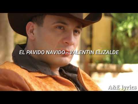 EL PAVIDO NAVIDO - LETRA - VALENTIN ELIZALDE