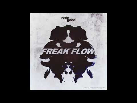 Nate Good - Freak Flow