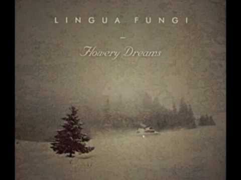 Lingua Fungi - Nightly Gardens