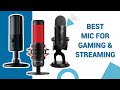 Top 5 Best Microphone for Gaming & Streaming