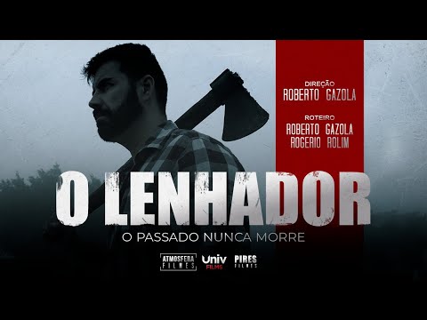 Trailer de O Lenhador (2023)