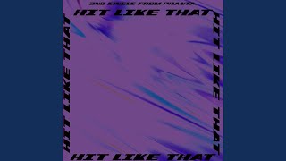 HIT LIKE THAT Music Video