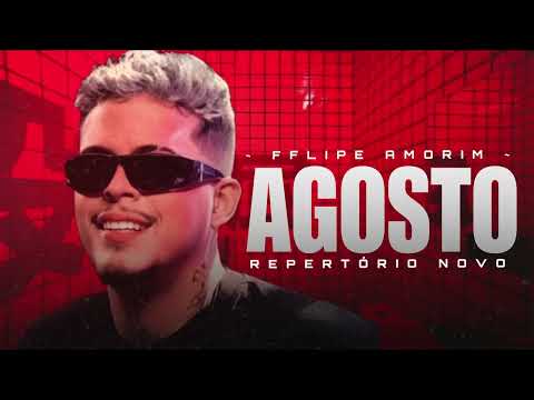 FELIPE AMORIM - AGOSTO 2023