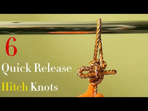 6 Quick Release Hitch Knots