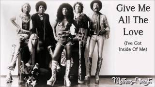 Mothers Finest - Give You All The Love (Got Inside Of Me)
