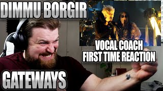 DIMMU BORGIR &quot;Gateways&quot; Metal Vocalist / Vocal Coach reaction &amp; Analysis
