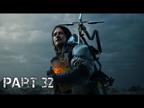 Death stranding Walkthrough Live pt32