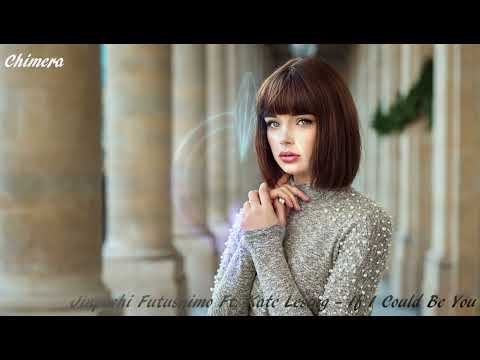 Jinpachi Futushimo Ft. Kate Lesing - If I Could Be You